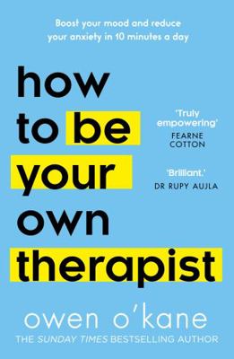 How to Be Your Own Therapist 0008550638 Book Cover