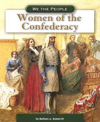 Women of the Confederacy 0756520452 Book Cover