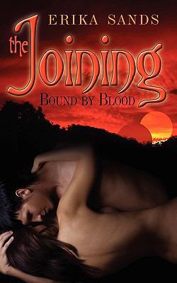 The Joining: Bound by Blood 1601547633 Book Cover