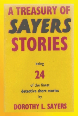 A Treasury of Sayers Stories 1774640929 Book Cover