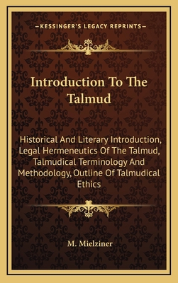 Introduction To The Talmud: Historical And Lite... 1163464090 Book Cover