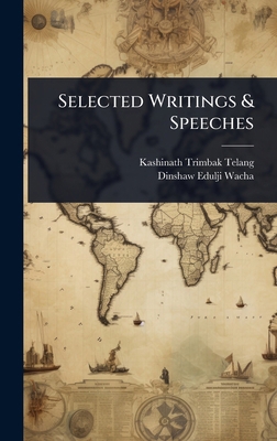 Selected Writings & Speeches 1024056546 Book Cover