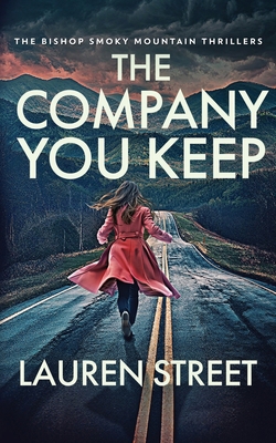 The Company You Keep 1629554251 Book Cover