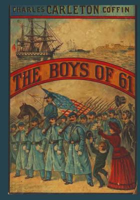 Boys Of '61 1475251912 Book Cover