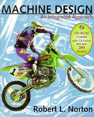 Machine Design: An Integrated Approach 0138978026 Book Cover