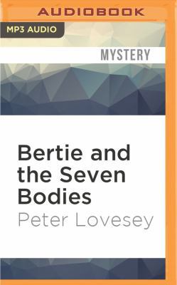 Bertie and the Seven Bodies 1531875912 Book Cover