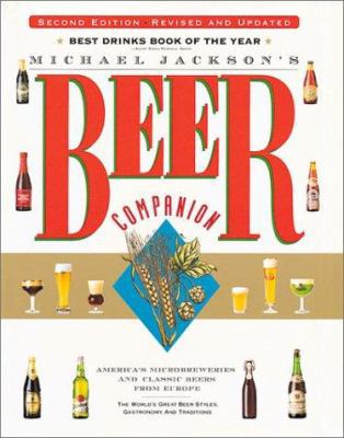 Michael Jackson's Beer Companion: Revised and U... 0762407727 Book Cover