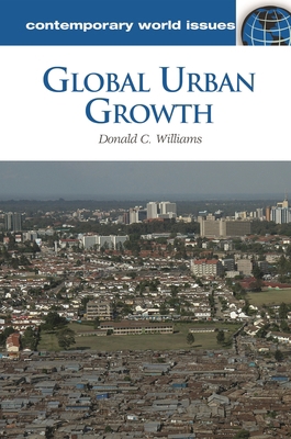 Global Urban Growth: A Reference Handbook 1598844415 Book Cover