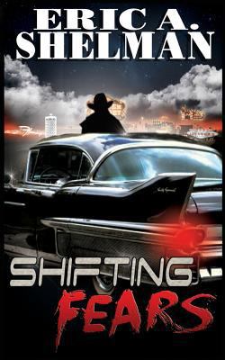Shifting Fears 1482727455 Book Cover