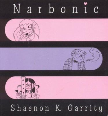 Narbonic 0972693602 Book Cover
