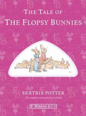 The Tale of the Flopsy Bunnies 0723267790 Book Cover