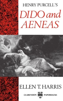 Henry Purcell's Dido and Aeneas 0193152525 Book Cover