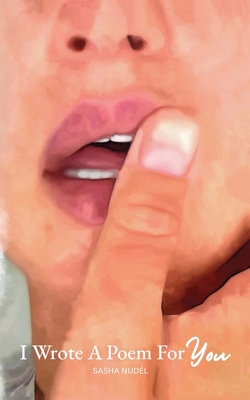 I Wrote A Poem For You B0CNQFZ9L3 Book Cover