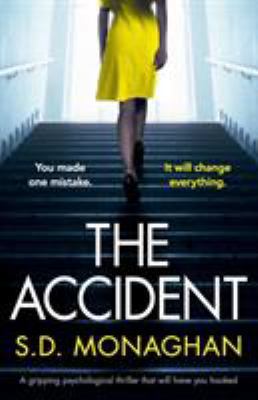 The Accident: A gripping psychological thriller... 1786812568 Book Cover