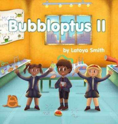 Bubbloptus II and Stem: A Maple Crowe Limited E... B0G3D4H16C Book Cover