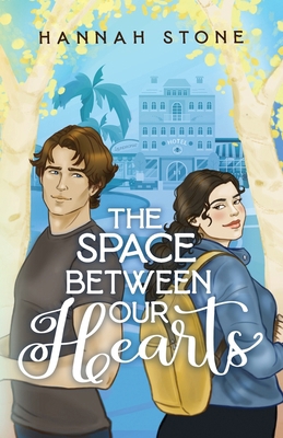 The Space Between Our Hearts 199819535X Book Cover