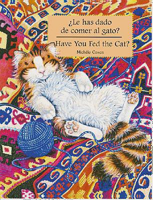 Have You Fed the Cat book by Michele Coxon