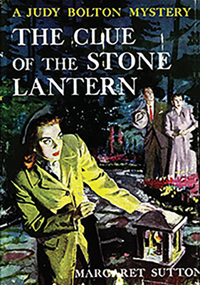 Clue of the Stone Lantern #21 1429090413 Book Cover