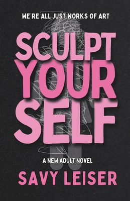 Sculpt Yourself 1732464332 Book Cover