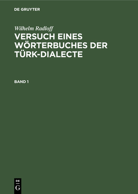Wilhelm Radloff: Versuch Eines Wörterbuches Der... [German] 311241571X Book Cover