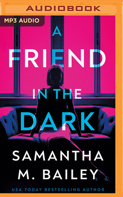 A Friend in the Dark 1501226371 Book Cover
