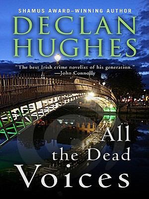 All the Dead Voices (Thorndike Large Print Crim... [Large Print] 1410420728 Book Cover