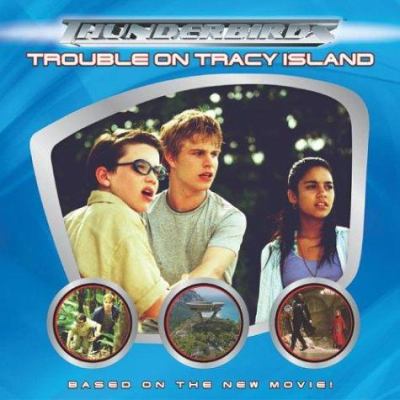 Thunderbirds: Trouble on Tracy Island 0060586699 Book Cover