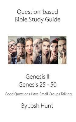 Question-based Bible Study Guide -- Genesis II ... 1731081596 Book Cover