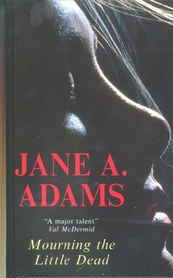 Mourning the Little Dead (Severn House Large Pr... [Large Print] 0727874020 Book Cover