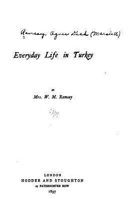 Everyday Life in Turkey 1535121343 Book Cover