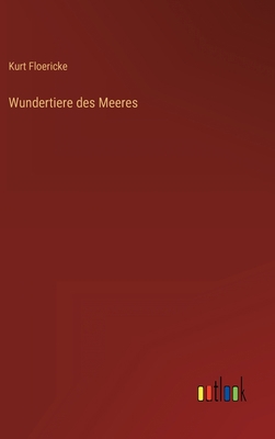Wundertiere des Meeres [German] 3368247212 Book Cover