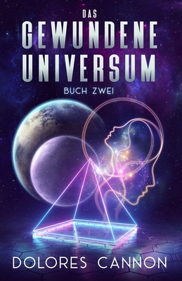 DAS GEWUNDENE UNIVERSUM Buch Zwei [German] 1950608263 Book Cover