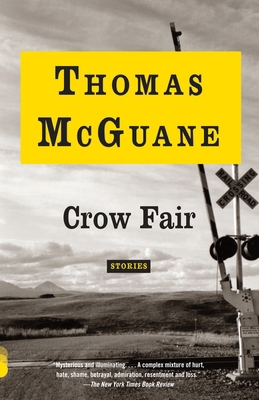 Crow Fair: Stories 0345805917 Book Cover