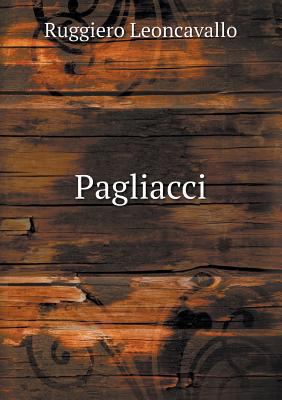 Pagliacci 5518691769 Book Cover