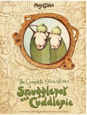 The Complete Adventures of Snugglepot and Cuddl... 1760974366 Book Cover