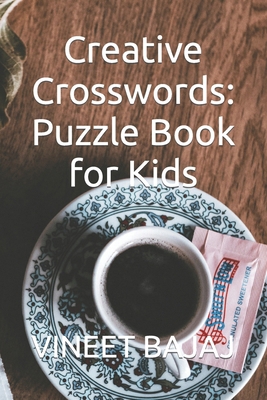 Creative Crosswords: Puzzle Book for Kids            Book Cover