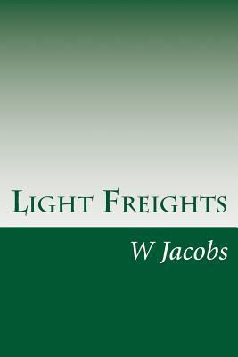 Light Freights 1500904651 Book Cover