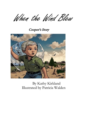 When the Wind Blew: Cooper's Story B0DQ22MKLB Book Cover