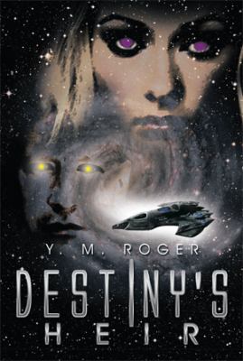 Destiny's Heir 1493113593 Book Cover