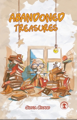 Abandoned Treasures B0D6QTYGYT Book Cover