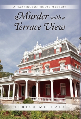 Murder with a Terrace View: A Harrington House ... B0DC9M71NG Book Cover
