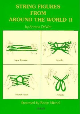 String Figures from Around the World 0893468274 Book Cover