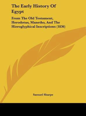 The Early History of Egypt: From the Old Testam... 1161832491 Book Cover