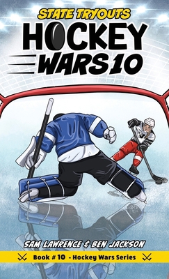 Hockey Wars 10: State Tryouts 1988656648 Book Cover