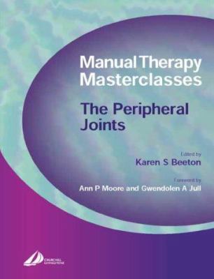 Manual Therapy Masterclasses-The Peripheral Joints 044307402X Book Cover