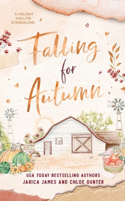 Falling for Autumn: A Contemporary ROMCOM Omega... B0BW2RVLK1 Book Cover