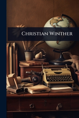 Christian Winther [Danish] 1023711974 Book Cover