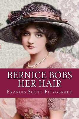 Bernice Bobs Her Hair 1979703833 Book Cover