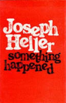 SOMETHING HAPPENED. [Unqualified] 0224010654 Book Cover