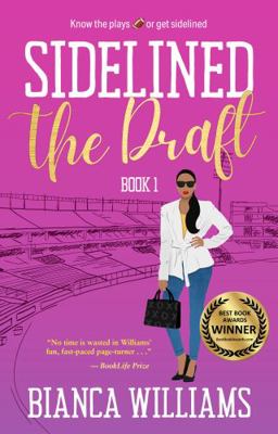 Sidelined: The Draft 0998514667 Book Cover